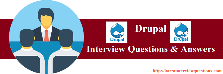 Interview Questions for Drupal